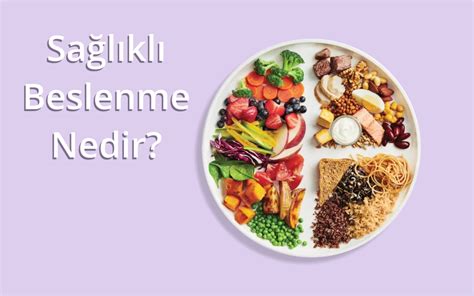 Sağlıklı Beslenme ve Yaşam